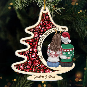 First My Daughter Forever My Friend - Family Personalized Custom Ornament - Acrylic Custom Shaped - Christmas Gift For Mom, Daughter