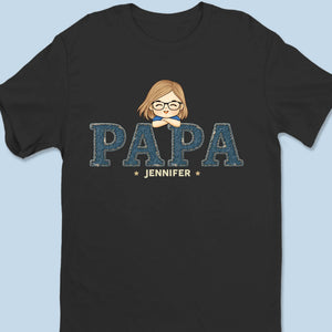 We Make You Proud And Tired - Family Personalized Custom Unisex T-shirt, Premium T-shirt, Hoodie - Father's Day, Gift For Dad, Grandpa