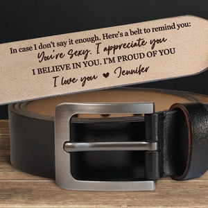 Your Smile Makes Me Smile - Couple Personalized Custom Engraved Leather Belt - Gift For Husband, Boyfriend, Anniversary