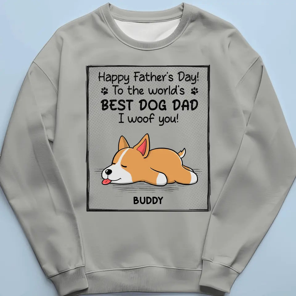 What Dad Really Wants Is A Nap - Dog Personalized Custom Unisex T-shirt, Hoodie, Sweatshirt - Father's Day, Gift For Pet Owners, Pet Lovers