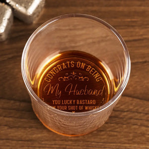 Congrats On Being My Boyfriend - Couple Personalized Custom Whiskey Glass - Gift For Husband Wife, Anniversary