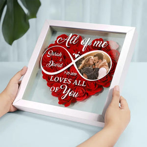 Custom Photo To Love Is To Burn, To Be On Fire - Couple Personalized Custom Flower Shadow Box - Gift For Husband Wife, Anniversary