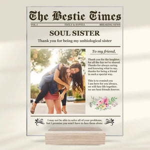 Custom Photo The Bestie Times - Bestie Personalized Custom Rectangle Shaped Acrylic Plaque - Gift For Best Friends, BFF, Sisters