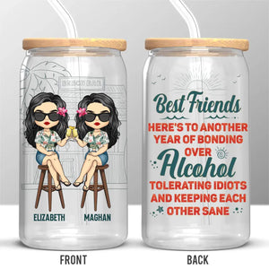 Hangovers Are Temporary But Drunk Stories Are Forever - Bestie Personalized Custom Glass Cup, Iced Coffee Cup - Gift For Best Friends, BFF, Sisters