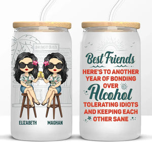 Hangovers Are Temporary But Drunk Stories Are Forever - Bestie Personalized Custom Glass Cup, Iced Coffee Cup - Gift For Best Friends, BFF, Sisters