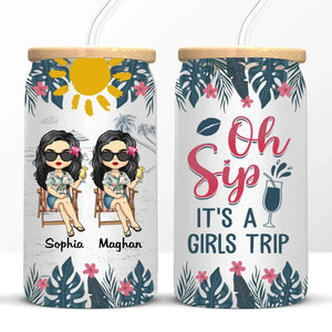 It's A Girls Trip - Bestie Personalized Custom Glass Cup, Iced Coffee Cup - Gift For Best Friends, BFF, Sisters