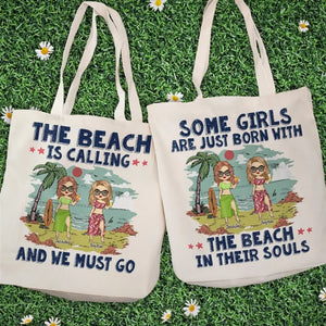 The Beach Is Calling And We Must Go - Bestie Personalized Custom Tote Bag - Summer Vacation Gift For Best Friends, BFF, Sisters