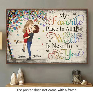 My Favorite Place In All The World Is Next To You - Couple Personalized Custom Horizontal Poster - Gift For Husband Wife, Anniversary, LGBTQ+