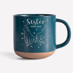 Bestie Forever - Bestie Personalized Custom Pottery Mug - Gift For Best Friends, BFF, Sisters