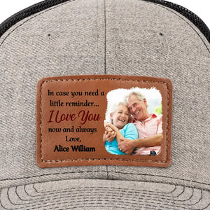 Custom Photo I Love You Now And Always - Couple Personalized Custom Leather Patch Hat - Gift For Husband Wife, Anniversary