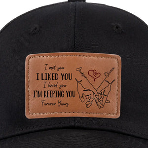 Only One Annoy My Life - Couple Personalized Custom Leather Patch Hat - Gift For Husband Wife, Anniversary