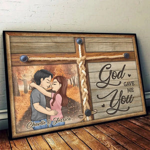 God Gave Me You - Couple Personalized Custom Horizontal Poster - Gift For Husband Wife, Anniversary