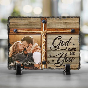 Custom Photo God Gave Me You - Couple Personalized Custom Rectangle Shaped Stone With Stand - Gift For Husband Wife, Anniversary