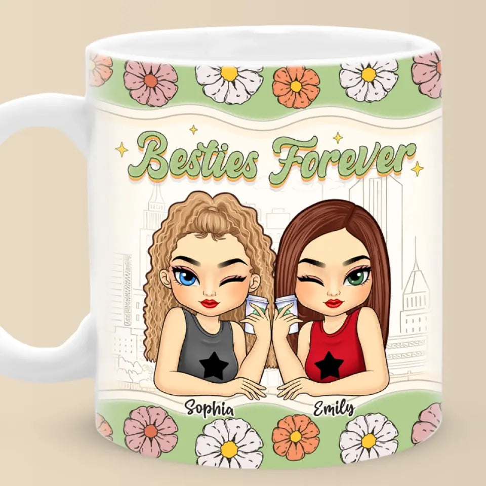 My Dear Friend - Bestie Personalized Custom 3D Inflated Effect Printed Mug - Gift For Best Friends, BFF, Sisters