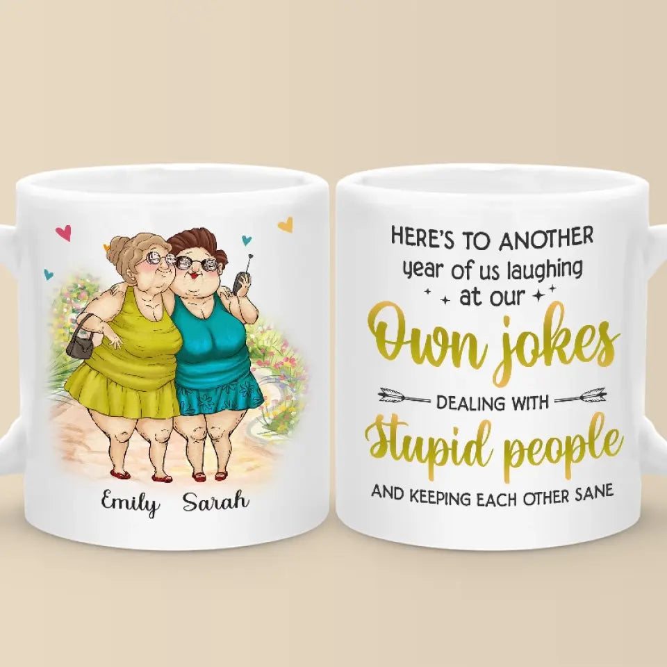 True Friends Are Never Apart, Maybe In Distance But Never In Heart - Bestie Personalized Custom Mug - Gift For Best Friends, BFF, Sisters