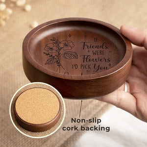 A Best Friend Is Like A Delicate Flower - Bestie Personalized Custom Wooden Jewelry Dish - Gift For Best Friends, BFF, Sisters