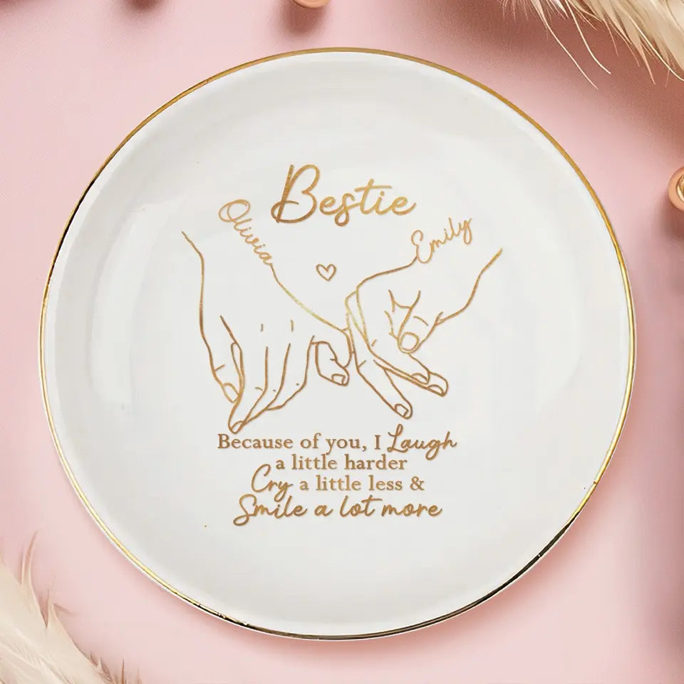 Life Is Better With True Friends - Bestie Personalized Custom Jewelry Dish - Gift For Best Friends, BFF, Sisters