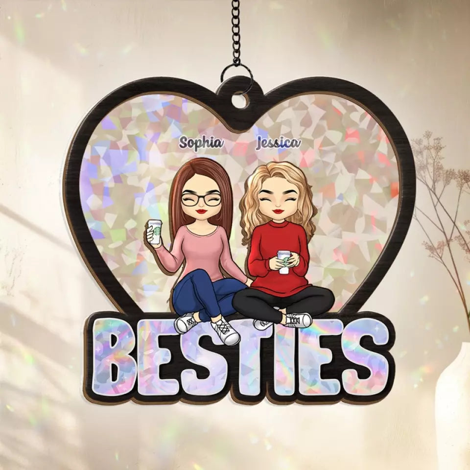 We Are Besties Forever - Bestie Personalized Window Hanging Suncatcher - Gift For Best Friends, BFF, Sisters