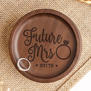 Future Mrs - Couple Personalized Custom Wooden Jewelry Dish - Gift For Husband Wife, Anniversary