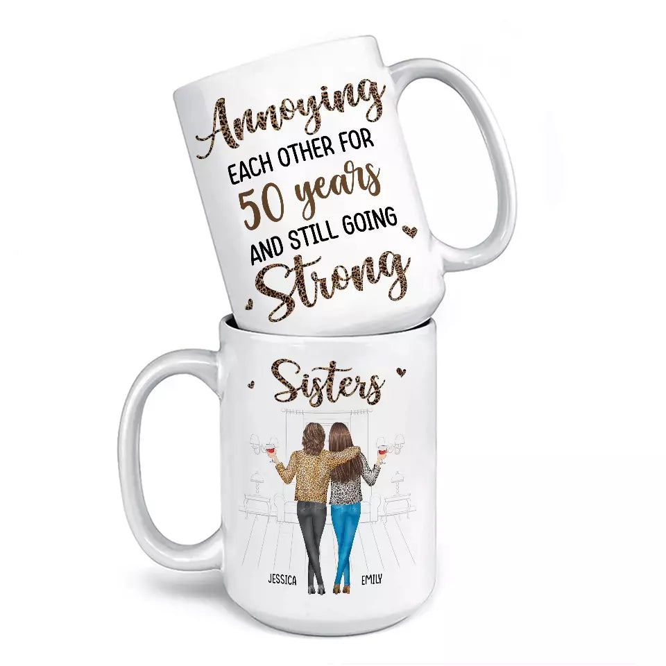 Sisters By Heart, Friends By Choice - Sister Personalized Custom Mug