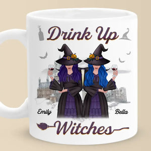 Drink Up Witches - Bestie Personalized Custom Mug - Halloween Gift For Best Friends, BFF, Sisters