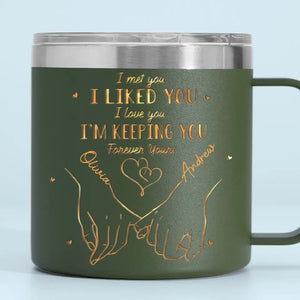 You're Always My Favorite Person - Couple Personalized Custom 14oz Stainless Steel Tumbler With Handle - Gift For Husband Wife, Anniversary