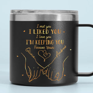 You're Always My Favorite Person - Couple Personalized Custom 14oz Stainless Steel Tumbler With Handle - Gift For Husband Wife, Anniversary