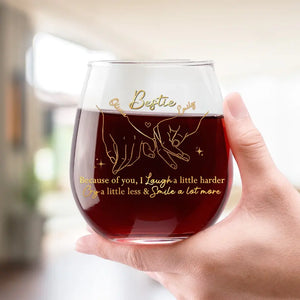 Cheers To The Good Times - Bestie Personalized Custom Wine Glass - Gift For Best Friends, BFF, Sisters