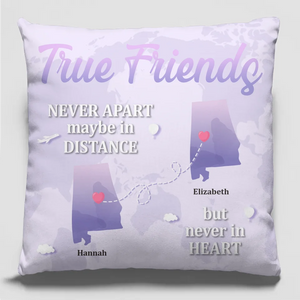 Distance Is Just A Test Of Our Friendship - Bestie Personalized Custom Pillow - Gift For Best Friends, BFF, Sisters