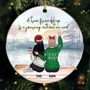 A True Friendship Is A Journey - Bestie Personalized Custom Ornament - Acrylic Custom Shaped - Christmas Gift For Best Friends, BFF, Sisters