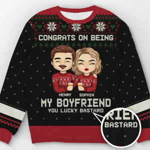 Congrats On Being My Boyfriend - Couple Personalized Custom Ugly Sweatshirt - Unisex Wool Jumper - Christmas Gift For Husband Wife, Anniversary