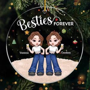 Besties Forever - Bestie Personalized Custom Ornament - Acrylic Custom Shaped - Christmas Gift For Best Friends, BFF, Sisters