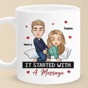 It Started With A Message - Couple Personalized Custom Mug - Christmas Gift For Husband Wife, Anniversary